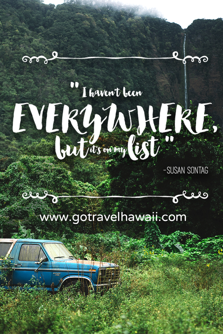 Travel Quote: I haven't been everywhere, but it's on my list.
